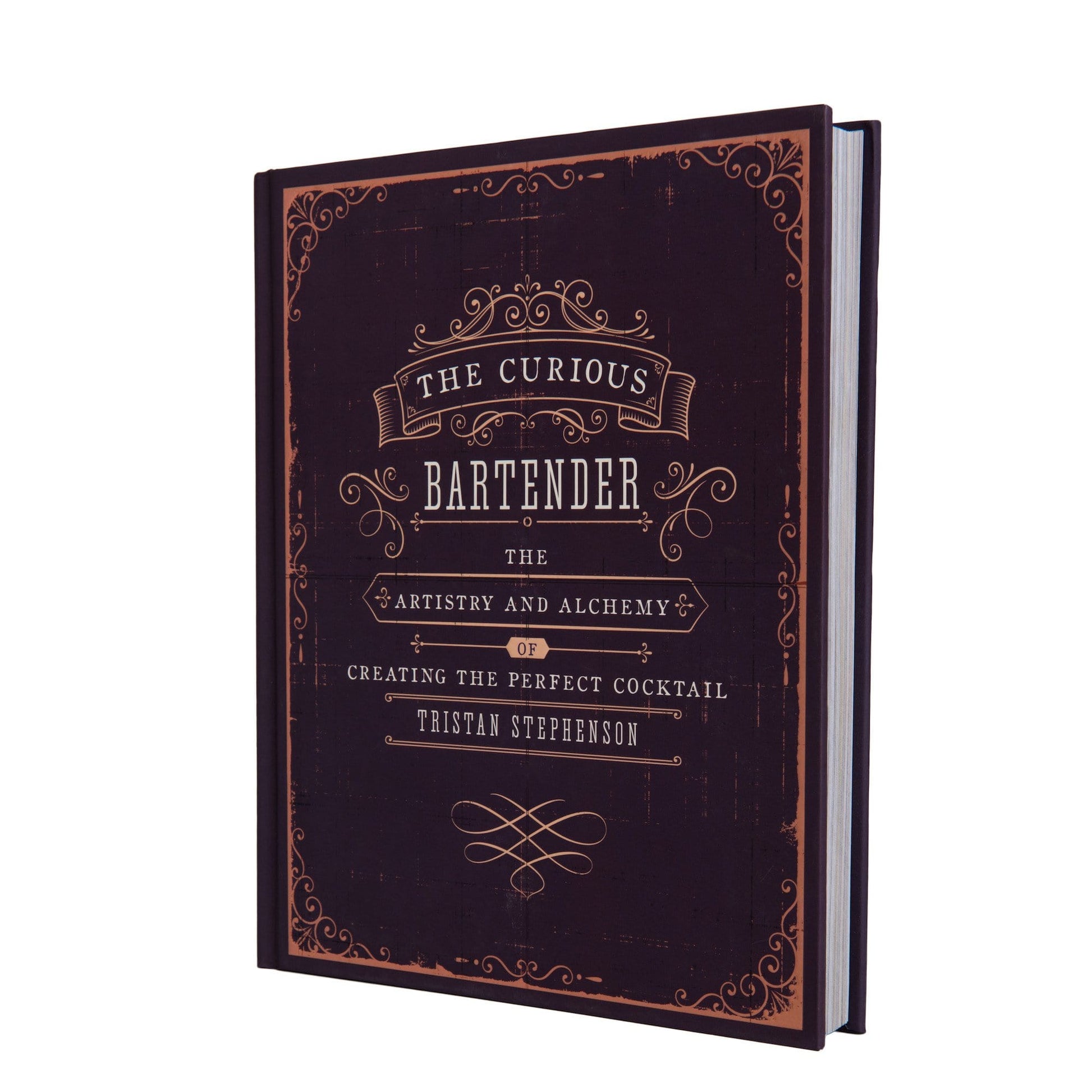The Curious Bartender: The Artistry and Alchemy of Creating the Perfect Cocktail - EC Proof