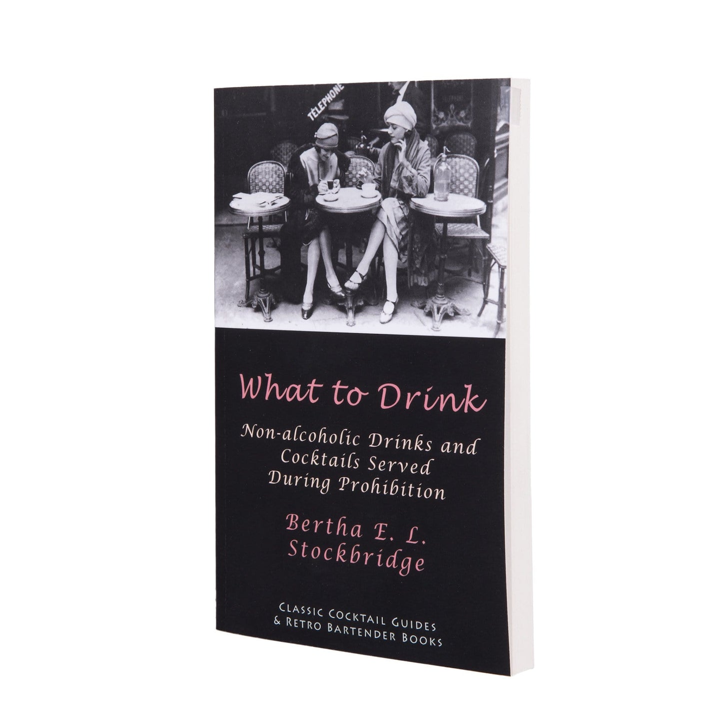 What to Drink: Non-Alcoholic Drinks and Cocktails Served During Prohibition - EC Proof