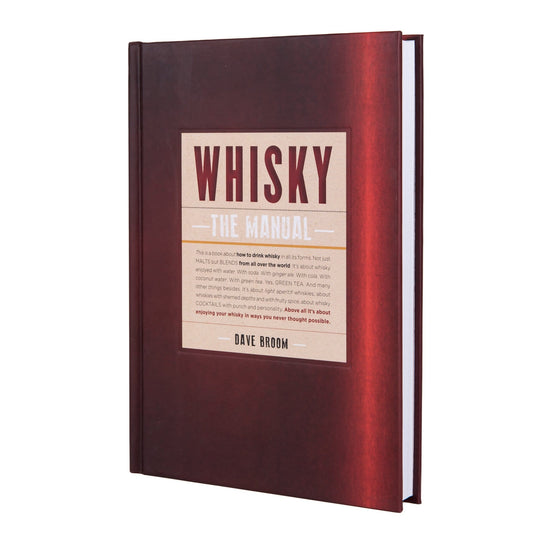 Whisky: The Manual - EC Proof